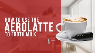 How To Use the AeroLatte To Froth Milk [upl. by Ymer]