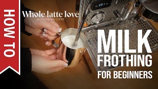 How To Milk Frothing for Beginners 5 Tips [upl. by Ennahtur230]